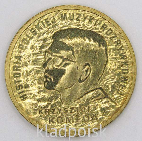 Монета 2 злотых Польша Кшиштоф Комеда из серии История польской музыки, 2010