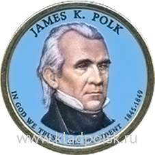 Монета с цветным изображением 1 доллар США (2009) 11-ый Президент Джеймс Нокс Полк Монета с цветным изображением 1 доллар США (2009) 11-ый Президент Джеймс Нокс Полк