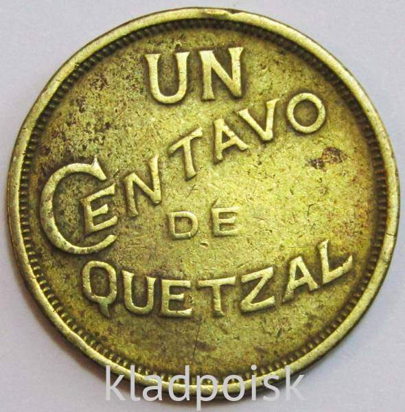 Монета 1 сентаво 1947 Гватемала Монета 1 сентаво 1947 Гватемала