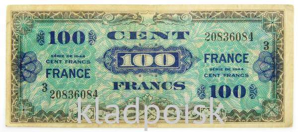 Банкнота 100 франков 1944 года Франция (оккупация)