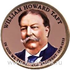 Монета с цветным изображением 1 доллар США (2013) 27-ой Президент Уильям Говард Тафт