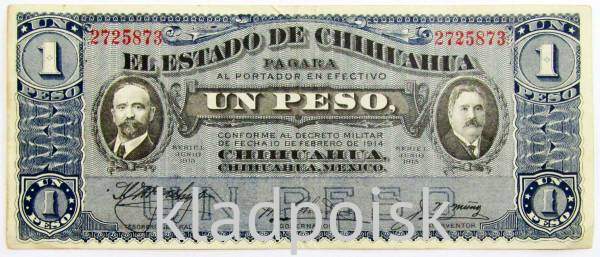 Банкнота 1 песо 1915 года Революционная Мексика - Чихуахуа