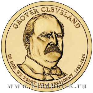 Монета 1 доллар США (2012) 22-ой Президент Гровер Кливленд