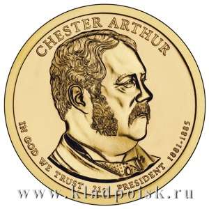 Монета 1 доллар США (2012) 21-ый Президент Честер Алан Артур