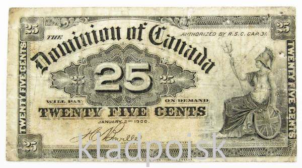 Банкнота 25 центов 1900 Канада