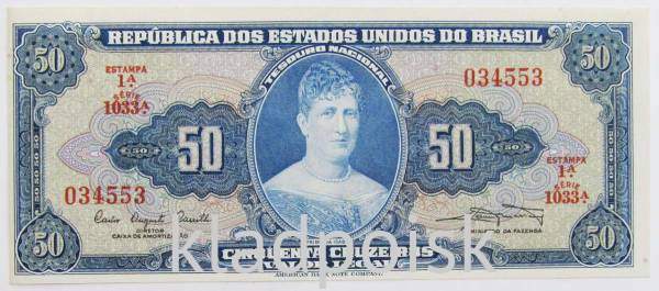 Банкнота 50 крузейро 1961 года Бразилия Банкнота 50 крузейро 1961 года Бразилия