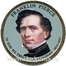 Монета с цветным изображением 1 доллар США (2010) 14-ый Президент Франклин Пирс Монета с цветным изображением 1 доллар США (2010) 14-ый Президент Франклин Пирс