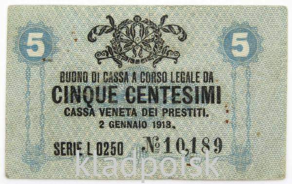 Банкнота 5 чентезимо 1918 года, Австро-Венгерская оккупация Венеции, Италия Банкнота 5 чентезимо 1918 года, Австро-Венгерская оккупация Венеции, Италия