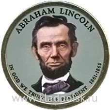 Монета с цветным изображением 1 доллар США (2010) 16-ый Президент Авраам Линкольн Монета с цветным изображением 1 доллар США (2010) 16-ый Президент Авраам Линкольн