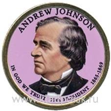 Монета с цветным изображением 1 доллар США (2011) 17-ый Президент Эндрю Джонсон Монета с цветным изображением 1 доллар США (2011) 17-ый Президент Эндрю Джонсон