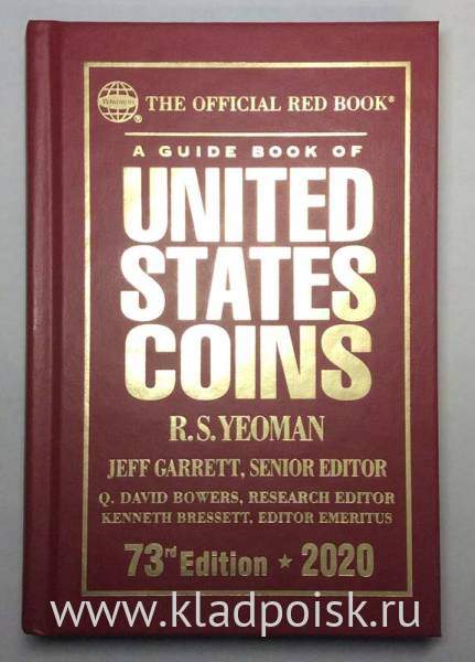 Справочник по монетам США - 2020 Red Book Price Guide of United States Coins Справочник по монетам США - 2020 Red Book Price Guide of United States Coins