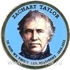 Монета с цветным изображением 1 доллар США (2009) 12-ый Президент Закари Тейлор Монета с цветным изображением 1 доллар США (2009) 12-ый Президент Закари Тейлор