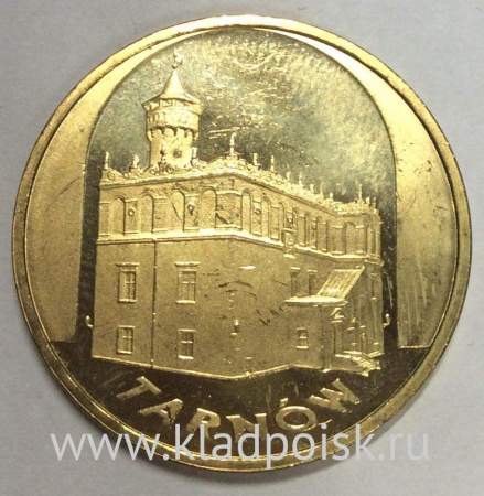 Монета 2 злотых Польша Город Тарнув из серии Древние города Польши, 2007