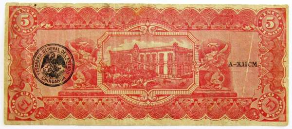 Банкнота 5 песо 1914 года Революционная Мексика - Чихуахуа
