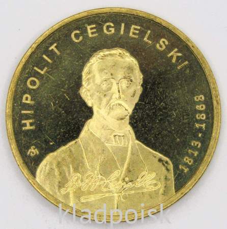 Монета 2 злотых Польша 2013 - 200 лет со дня рождения Хиполита Цегельского